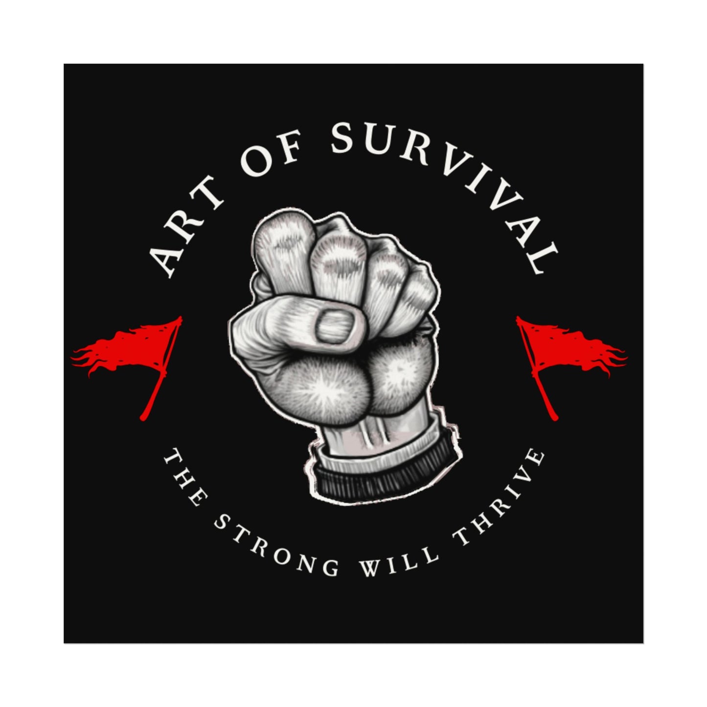Inspirational Watercolor Poster - 'Art of Survival'